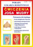 Okładka książki Porady lek. rodzinnego. Ćwiczenia Joga Mudry