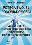 Okładka książki Potęga Twojej podświadomości
