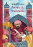 Powiastki wschodnie. Autor: Ignacy Krasicki. Dadada.pl Okładka książki Powiastki wschodnie