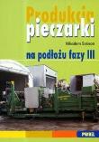 Produkcja pieczarki na podłożu fazy III. Autor: Sakson Nikodem. Dadada.pl Okładka książki Produkcja pieczarki na podłożu fazy III