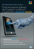 Programowanie aplikacji dla urządzeń mobilnych. Autor: Matulewski Jacek, Turowski Bartosz. Dadada.pl Okładka książki Programowanie aplikacji dla urządzeń mobilnych