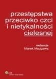 Okładka książki Przestępstwa przeciwko czci i nietykalności cielesnej