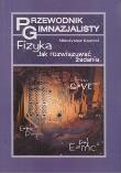 Przewodnik gimnazjalisty Fizyka- jak rozwiązywać zadania?. Autor: Sawicki Mieczysław. Dadada.pl Okładka książki Przewodnik gimnazjalisty Fizyka- jak rozwiązywać zadania?