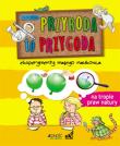 Przyroda to przygoda. Eksperymenty małego naukowca. Autor: Joachim Hecker. Dadada.pl Okładka książki Przyroda to przygoda. Eksperymenty małego naukowca
