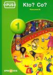 PUS Kto ? Co? Rzeczownik 1 EPIDEIXIS. Autor: Halina Cybulska. Dadada.pl Okładka książki PUS Kto ? Co? Rzeczownik 1 EPIDEIXIS