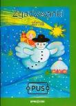 PUS Zgadywanki Zima 2 EPIDEIXIS. Autor: Maria Krupska, Elżbieta Pryzowicz. Dadada.pl Okładka książki PUS Zgadywanki Zima 2 EPIDEIXIS