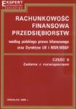 Okładka książki Rachunkowość finansowa przedsiębiorstw. Część 2. Zadania z rozwiązaniami