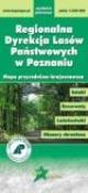 Regionalna Dyrekcja Lasów Państwowych w Poznaniu. Autor: praca zbiorowa. Dadada.pl Okładka książki Regionalna Dyrekcja Lasów Państwowych w Poznaniu