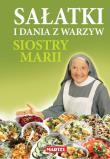 Okładka książki Sałatki i dania z warzyw siostry Marii