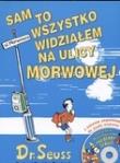 Okładka książki Sam to wszystko widziałem na ulicy Morwowej