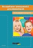 Scenariusze uroczystości przedszkolnych. Autor: Monika Magdalena Bachańska. Dadada.pl Okładka książki Scenariusze uroczystości przedszkolnych