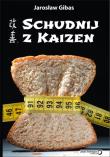 Schudnij z Kaizen. Autor: Jarosław Gibas. Dadada.pl Okładka książki Schudnij z Kaizen