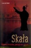 Skała. Historia Kościoła, jakiego nie znacie WDS. Autor: Wohl de Louis. Dadada.pl Okładka książki Skała. Historia Kościoła, jakiego nie znacie WDS