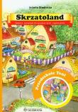 Skrzatoland Przedszkole Toni. Autor: Studnicka Jolanta. Dadada.pl Okładka książki Skrzatoland Przedszkole Toni