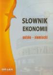 Słownik ekonomii polsko niemiecki. Autor: Kapusta Piotr. Dadada.pl Okładka książki Słownik ekonomii polsko niemiecki