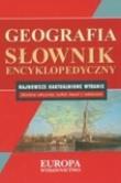 Słownik Encyklopedyczny Geografia. Autor: praca zbiorowa. Dadada.pl Okładka książki Słownik Encyklopedyczny Geografia