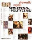 Słownik myśli społeczno - politycznej. Autor: Jacek Derek. Dadada.pl Okładka książki Słownik myśli społeczno - politycznej