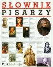 Słownik pisarzy. Autor: Szafruga Kinga, Gajewska Beata, Gałuszka Magdalena. Dadada.pl Okładka książki Słownik pisarzy