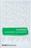 Słownik synonimów i antonimów Park w.2011 PWN. Autor: Gajewska Beata. Dadada.pl Okładka książki Słownik synonimów i antonimów Park w.2011 PWN