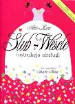 Okładka książki Ślub i wesele. Instrukcja obsługi