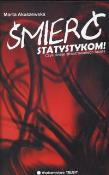 Śmierć statystykom. Autor: Marta Akuszewska. Dadada.pl Okładka książki Śmierć statystykom