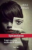 Sprzedane. Autor: Brown Louise. Dadada.pl Okładka książki Sprzedane