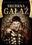 Srebrna Gałąź - Rosemary Sutcliff TW. Autor: Sutcliff Rosemary. Dadada.pl Okładka książki Srebrna Gałąź - Rosemary Sutcliff TW