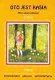 Streszczenia - Oto jest Kasia LITERAT. Autor: Marszał Agnieszka. Dadada.pl Okładka książki Streszczenia - Oto jest Kasia LITERAT