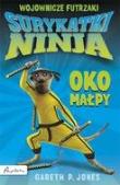 Surykatki Ninja Oko Małpy. Autor: Jones Gareth P.. Dadada.pl Okładka książki Surykatki Ninja Oko Małpy