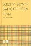 Okładka książki Szkolny słownik synonimów PWN