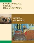 Okładka książki Sztuka XIX wieku Encyklopedia sztuki dla młodzieży