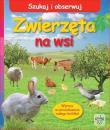 Szukaj i obserwuj - Zwierzęta na wsi. Autor: Boumans Lieve. Dadada.pl Okładka książki Szukaj i obserwuj - Zwierzęta na wsi