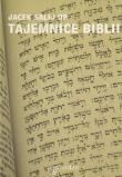 Tajemnice Biblii. Autor: Jacek Salij Op. Dadada.pl Okładka książki Tajemnice Biblii