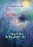 Tajemnice ludzkiego losu. Autor: Rudolf Steiner. Dadada.pl Okładka książki Tajemnice ludzkiego losu