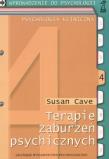 Okładka książki Terapie zaburzeń psychicznych