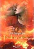 Trudna miłość Damidos. Autor: Gabriela Gargaś. Dadada.pl Okładka książki Trudna miłość Damidos
