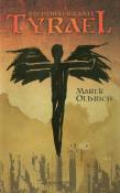 Okładka książki Tyrael tom 1 Niedowierzanie