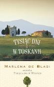Okładka książki Tysiąc dni w Toskanii