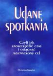 Udane spotkania. Autor: Newton Christine. Dadada.pl Okładka książki Udane spotkania