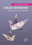 Okładka książki Usługi bankowe. Podstawowe zagadnienia