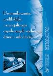 Uwarunkowania, profilaktyka i resocjalizacja aspołecznych zachowań dzieci i młodzieży. Autor: praca zbiorowa. Dadada.pl Okładka książki Uwarunkowania, profilaktyka i resocjalizacja aspołecznych zachowań dzieci i młodzieży