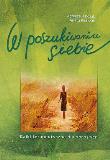 Okładka książki W poszukiwaniu siebie. Bajki terapeutyczne...
