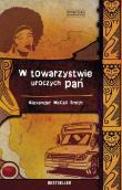 W towarzystwie uroczych pań. Autor: Alexander McCall Smith. Dadada.pl Okładka książki W towarzystwie uroczych pań