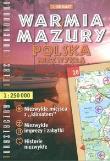 Warmia i Mazury Polska Niezwykła turystyczny atlas samochodowy. Autor: Praca zbiorowa. Dadada.pl Okładka książki Warmia i Mazury Polska Niezwykła turystyczny atlas samochodowy