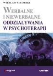 Okładka książki Werbalne i niewerbalne oddziaływania w psychoterapii