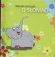 Okładka książki Wesołe wierszyki o słoniach