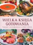 Wielka księga gotowania. Autor: praca zbiorowa. Dadada.pl Okładka książki Wielka księga gotowania