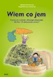 Okładka książki Wiem co jem - ćwiczenia z zakresu zdrowego odżywia
