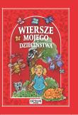 Okładka książki Wiersze mojego dzieciństwa TW w.2013