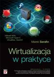 Okładka książki Wirtualizacja w praktyce.